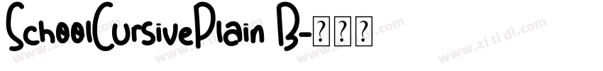SchoolCursivePlain B字体转换